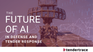 The future of AI in defense and tender response